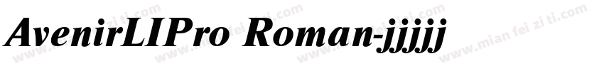 AvenirLIPro Roman字体转换